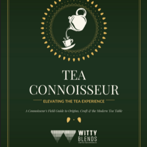 Tea-Connoisseur-Elevating-the-Tea-Experience