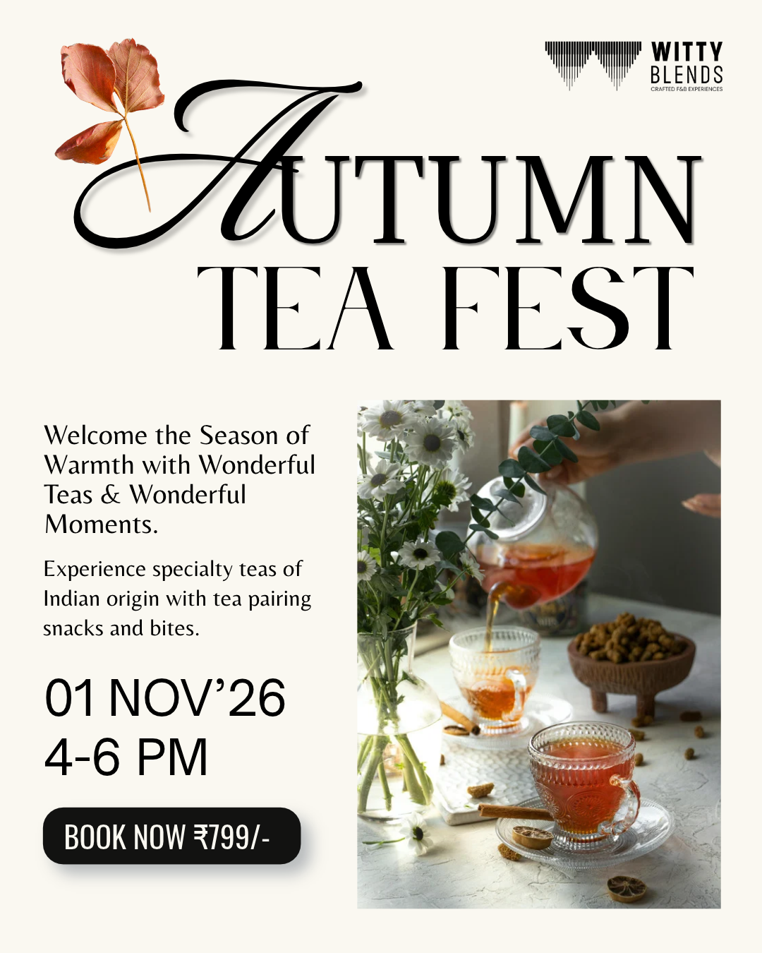 Autumn Tea Fest | 01 Nov 2026