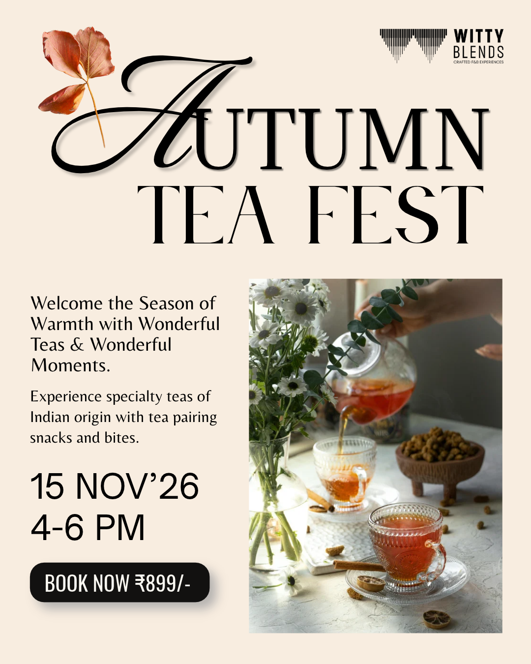Autumn Tea Fest | 15 Nov 2026